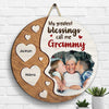 My Greatest Blessings Call Me Grammy - Upload Image, Gift For Mom, Grandma - Personalized Shaped Wood Sign