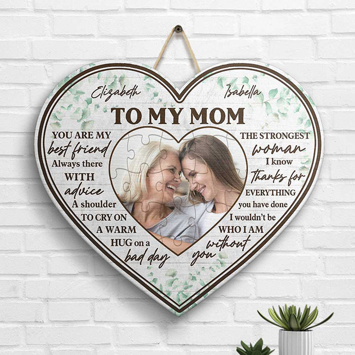 You're The Strongest Woman I Know - Upload Image, Gift For Mom, Personalized Shaped Wood Sign
