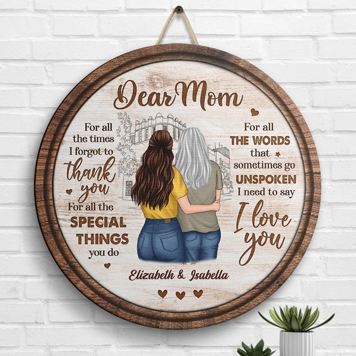 For All The Words That Sometimes Go Unspoken, I Need To Say I Love You - Gift For Mom, Personalized Wood Sign