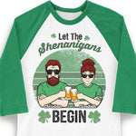 Let's Begin The Shenanigans - Gift For Couples, Husband Wife, Personalized St. Patrick's Day Unisex Raglan Shirt