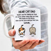 Thank You For Being Our Dad - Gift for Dad - Funny Personalized Mug