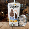 To My Daughter - You'll Always Be My Baby Girl - Personalized Tumbler