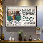 Some People Wait Their Whole Lives To Meet Their Camping Buddy - Gift For Camping Couples, Personalized Horizontal Poster