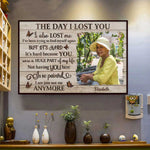 The Day I Lost You - Upload Image, Personalized Horizontal Poster
