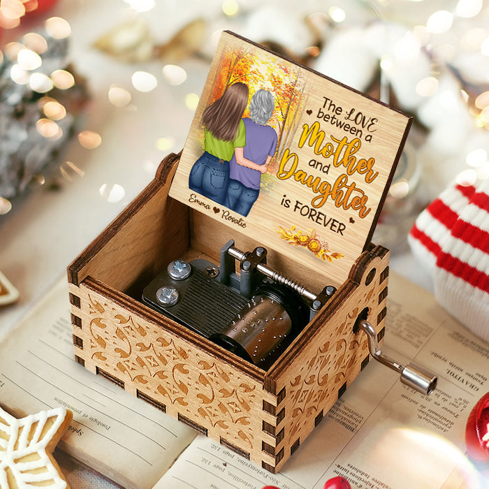 The Love Between A Mother And Daughter Is Forever - Personalized Music Box