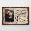 God Knew My Heart Needed You - Upload Image, Gift For Couples - Personalized Horizontal Poster