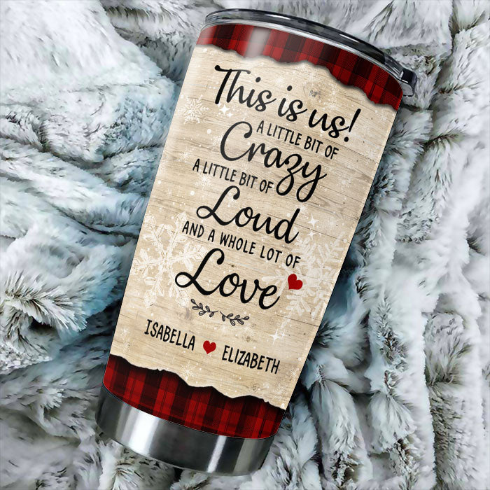 Life Is Better With Sisters - This Is Us - Personalized Tumbler