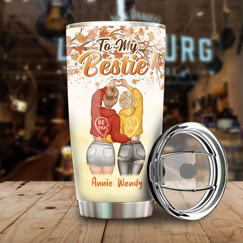 No Matter What Happens You'll Always Love Me Back - Gift For Bestie - Personalized Tumbler
