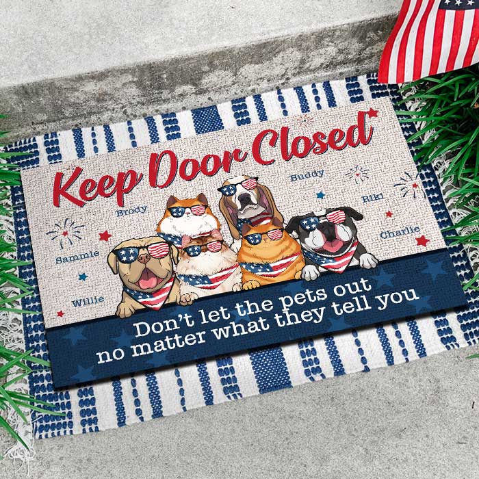 Don't Let The Pet Out - 4th Of July Funny Personalized Pet Decorative Mat (Cat & Dog)