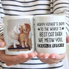 Happy Father's day To The World's Best Dog/Cat Dad - Gift for Dad, Funny Personalized Cat Mug