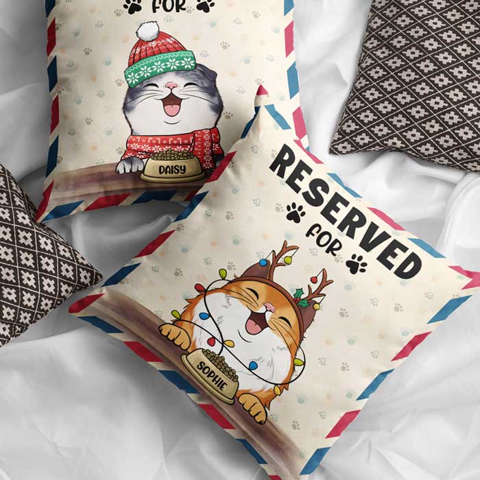 Reserved For Your Pets - Personalized Pillow Case