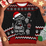 Merry Christmas To The Best Dog Dad - Personalized Custom Unisex Ugly Christmas Sweatshirt, Wool Sweatshirt, All-Over-Print Sweatshirt - Gift For Dog Lovers, Pet Lovers, Christmas Gift