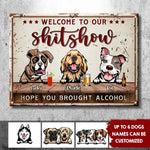Welcome To The Show - Gift For Dog Lovers - Personalized Metal Sign