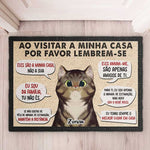 Ao Visitar A Minha/Nossa Casa, Por Favor Lembrem-Se - Personalized Decorative Mat Portuguese