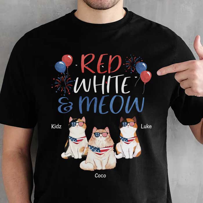 Red White & Meow - Gift For 4th Of July - Personalized Unisex T-Shirt