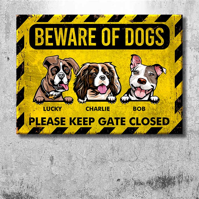 Beware Of Dogs Please Keep Gate Closed - Gift For Dog Lovers, Personalized Metal Sign