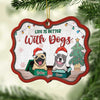 Life Is Better With Fur Babies - Personalized Custom Benelux Shaped Wood Christmas Ornament
