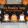 It's Freakin' Bats We Love Halloween - Personalized Decorative Mat - Gift For Pet Lovers, Halloween Gift