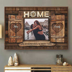 Home Is Wherever I'm With You - Upload Image, Gift For Couples, Husband Wife - Personalized Horizontal Poster