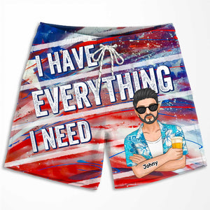 I Have Everything I Need - Personalized Couple Beach Shorts - Gift For Couples, Husband Wife