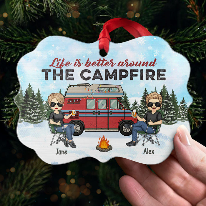 Life Is Better Around The Campfire - Bestie Personalized Custom Ornament - Aluminum Benelux Shaped - Christmas Gift For Best Friends, BFF, Sisters