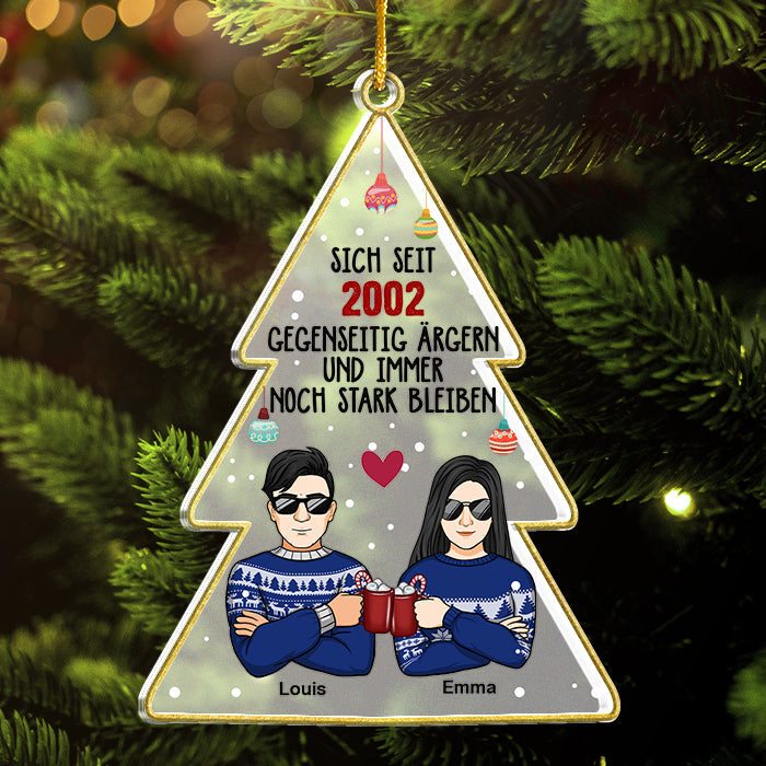 Einander Ärgern Und Trotzdem Stark Bleiben - German Personalized Custom Christmas Tree Shaped Acrylic Christmas Ornament - Gift For Couple, Husband Wife, Anniversary, Engagement, Wedding, Marriage Gift, Christmas Gift