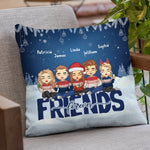We're Best Friends Forever - Bestie Personalized Custom Pillow (Insert Included) - Christmas Gift For Best Friends, BFF, Sisters