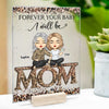 Forever Your Babies We Will Be - Gift For Mom - Personalized Acrylic Plaque