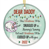 Next Christmas I‚ll Be Cuddled Up With You - Personalized Custom Round Shaped Ceramic Christmas Ornament - Gift For Dad, Christmas Gift