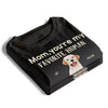 Mom Dad You're My Favorite Human - Dog Personalized Custom Unisex T-shirt, Hoodie, Sweatshirt - Gift For Pet Owners, Pet Lovers