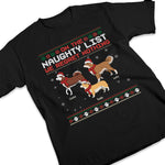 On The Naughty List, We Regret Nothing - Dog Personalized Custom Unisex T-shirt, Hoodie, Sweatshirt - Christmas Gift For Pet Owners, Pet Lovers