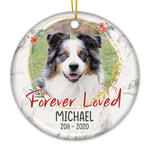 Forever Loved - Personalized Custom Round Shaped Ceramic Christmas Ornament - Upload Image, Memorial Gift, Sympathy Gift, Gift For Pet Lovers, Christmas Gift