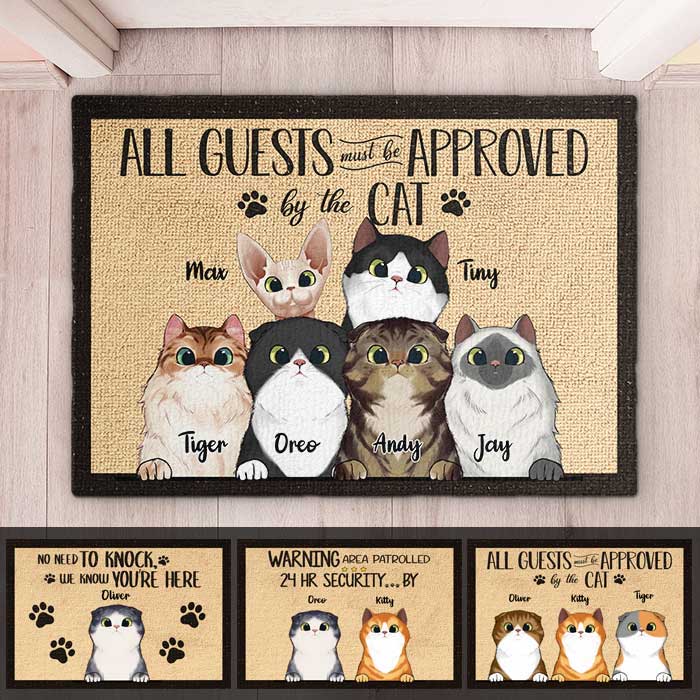 All Guests Must Be Approved By Peeking Cat - Funny Personalized Cat Decorative Mat