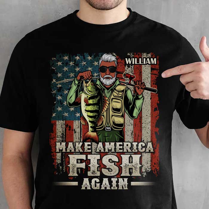 Make America Fish Again - Personalized Unisex T-Shirt