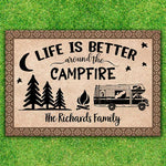 Life Is Better Around The Campfire - Personalized Decorative Mat