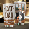 Cat Dad Only Cooler - Personalized Tumbler - Gift For Dad