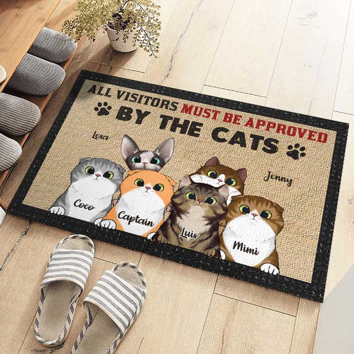 All Visitors Must Be Approved By The Cool Cats - Funny Personalized Decorative Mat