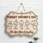 We Love You Every Day - Personalized Shaped Wood Sign - Gift For Dad, Gift For Father's Day