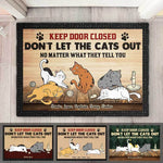 Don't Let The Cats Out - Personalized Decorative Mat - Gift For Pet Lovers