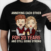 Annoying Each Other For 20 Years And Still Going Strong - Anniversary Gifts, Gift For Couples, Husband Wife, Personalized Unisex T-shirt
