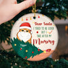 Dear Santa Naughty Nice We Tried - Dog & Cat Personalized Custom Ornament - Ceramic Round Shaped - Upload Image, Christmas Gift For Pet Owners, Pet Lovers