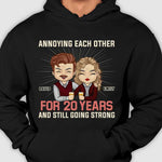 Annoying Each Other For 20 Years And Still Going Strong - Anniversary Gifts, Gift For Couples, Husband Wife, Personalized Unisex Hoodie