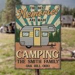 The Best Memories Are Made While Camping - Personalized Metal Sign
