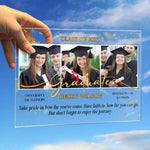 Taking Pride In How Far You've Come And Having Faith In How Far You Can Go - Upload Image, Personalized Acrylic Plaque