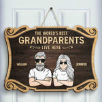 The World's Best Grandparents Live Here - Personalized Shaped Door Sign