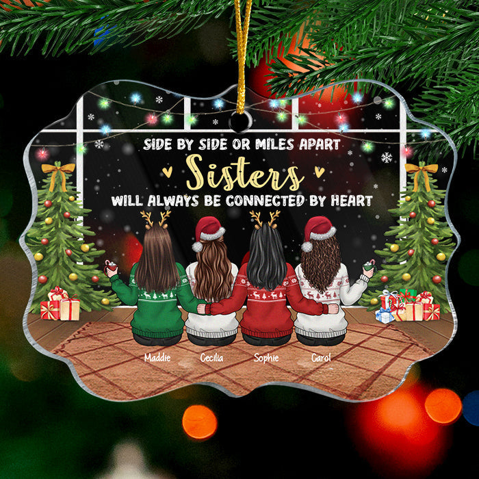 Sisters Will Always Be Connected By Heart - Personalized Custom Benelux Shaped Acrylic Christmas Ornament - Gift For Bestie, Best Friend, Sister, Birthday Gift For Bestie And Friend, Christmas Gift
