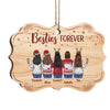 We Are Besties Forever - Personalized Custom Benelux Shaped Wood Christmas Ornament - Gift For Bestie, Best Friend, Sister, Birthday Gift For Bestie And Friend, Christmas Gift