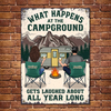 What Happens At The Campground, Gets Laughed About All Year Long - Gift For Camping Couples, Personalized Metal Sign