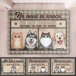 No Need To Knock, We're Probably Watching You From The Window - Personalized Decorative Mat - Gift For Pet Lovers, Pet Owners, Pet Gift