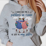 God Sent Me My Bestie - Personalized Unisex T-shirt, Hoodie - Gift For Bestie
